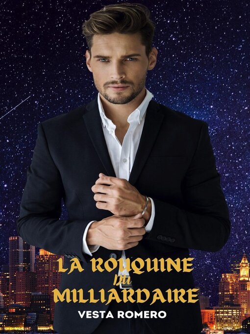 Title details for La Rouquine du Milliardaire by Vesta Romero - Available